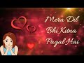 Mera Dil Bhi Kitna Pagal Hai Old Version Bollywood Song Whatsapp Status A P C C Status