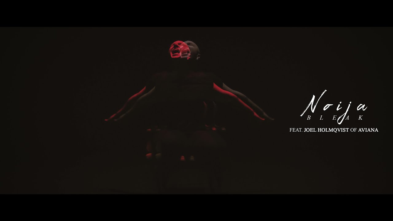 Noija ft. Joel Holmqvist of Aviana — Bleak