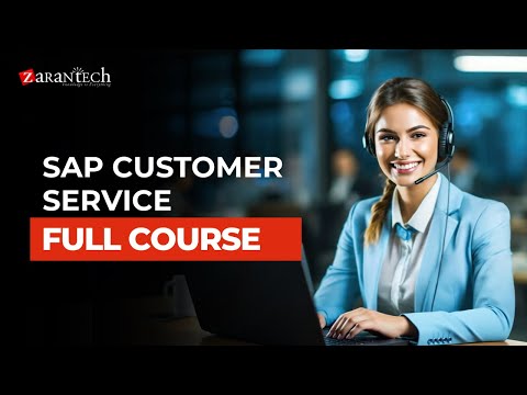 Introduction to SAP CS Customer Service Course ZaranTech