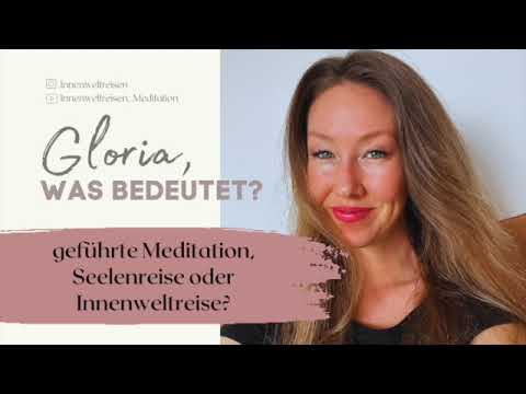 Was bedeutet geführte Meditation, Seelenreise oder Innenweltreise? Erklärung und was dir wann dient