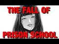 The Rise And Fall Of Prison School
