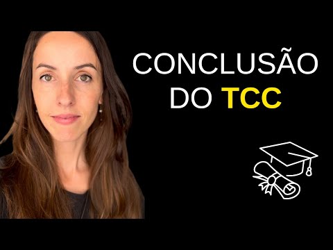 Como Escrever as Considerações Finais do TCC (2025)
