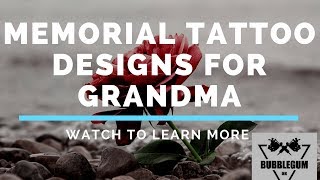 Memorial Tattoo Designs for Grandma  /  Using Cremation Ashes in Tattoo Ink For a Memorial Tattoo.