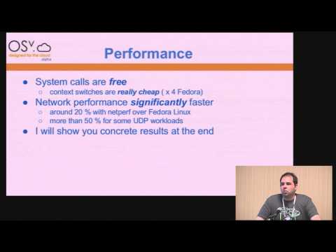 OSv - A Modern Semi-POSIX LibraryOS - Glauber Costa, Cloudius Systems