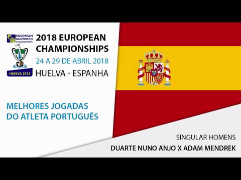 2018 European Championships - As Melhores Jogadas - Duarte Nuno Anjo (POR) vs Adam Mendrek (CZE)