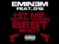 Eminem x D12 "Hit Me With Your Best Shot" (CDQ ...