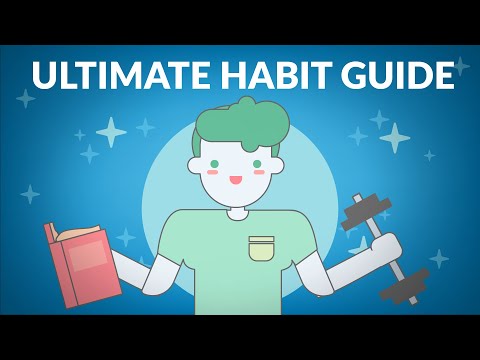 如何建立改變生活的習慣 - 終極習慣指南 (How to Build Life Changing Habits | Ultimate Habit Guide)