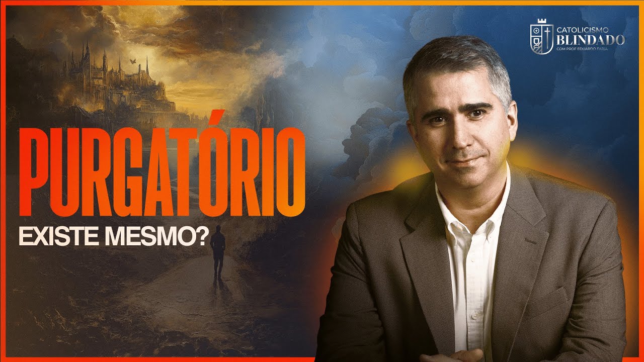 Provando o purgatório biblicamente!