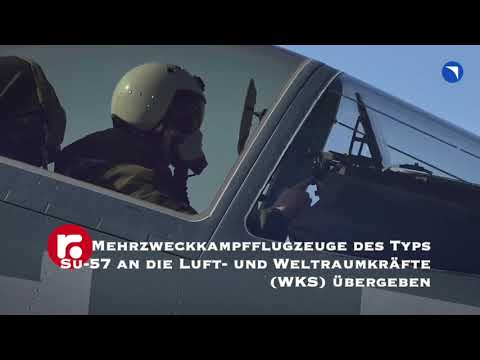 Mehrzweckkampfflugzeuge des Typs Su-57 an die Luft  und Weltraumkräfte WKS übergeben