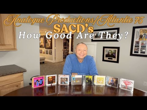 ANALOGUE PRODUCTIONS / ATLANTIC 75 SACD's  HOW GOOD ARE THEY?