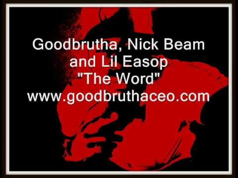 Goodbrutha, nick Beam and Lil Easop 