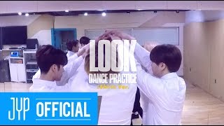 GOT7 "Look" Dance Practice (Shirts Ver.)