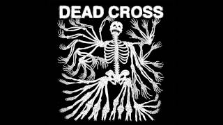 Dead Cross - Grave Slave (Explicit Audio)