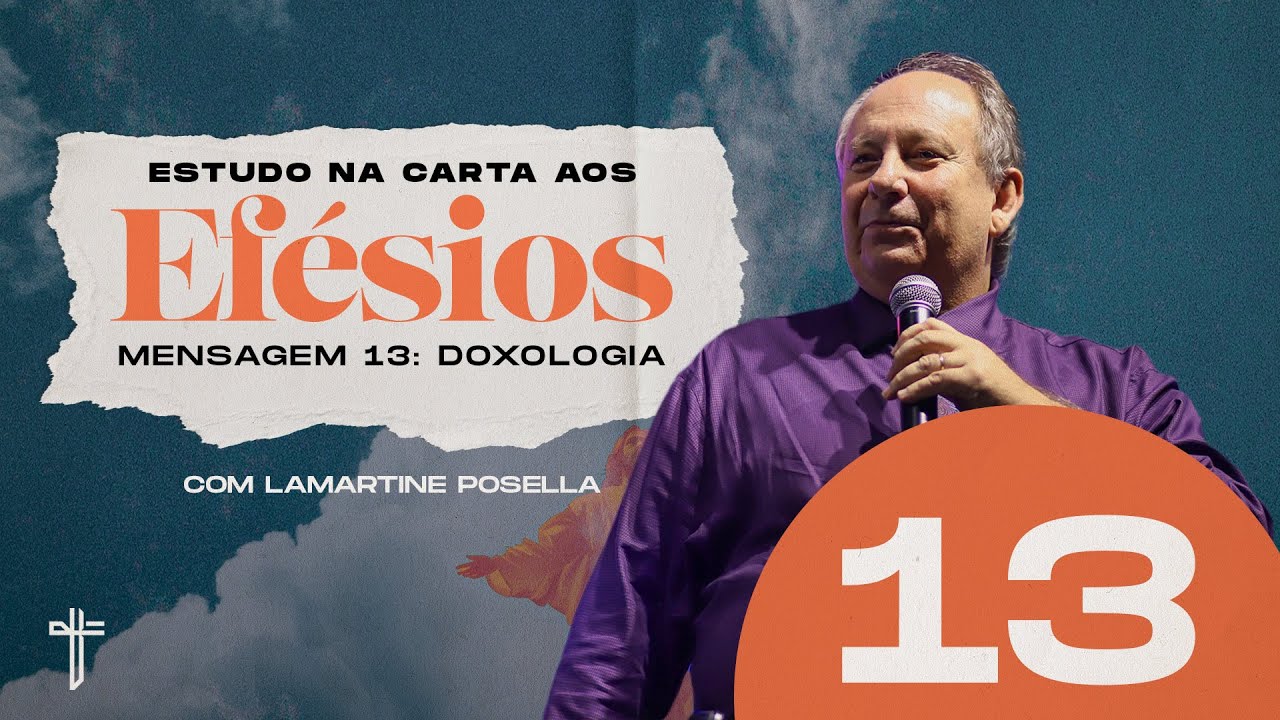 DOXOLOGIA | Palavra de Hoje | LAMARTINE POSELLA
