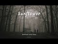 TAMINO - SUNFLOWER FT. ANGELE (LYRICS)