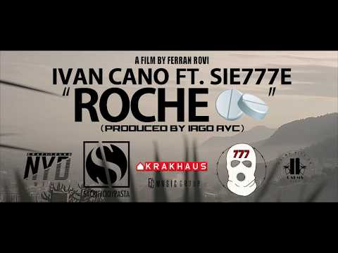 IVANCANO & SIE777E - ROCHE (VIDEOCLIP)