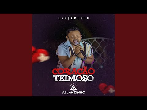 Coração Teimoso