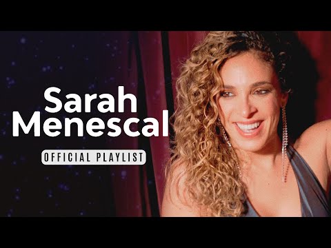 Sarah Menescal ❤️ Official Playlist