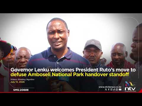 Governor Lenku welcomes President Ruto’s move to defuse Amboseli National Park  handover standoff