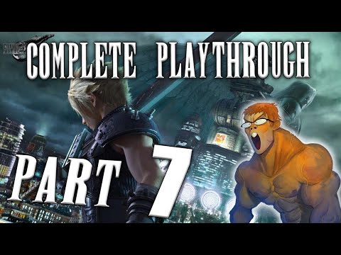 Final Fantasy 7 Remake Complete Playthrough [Part 7]