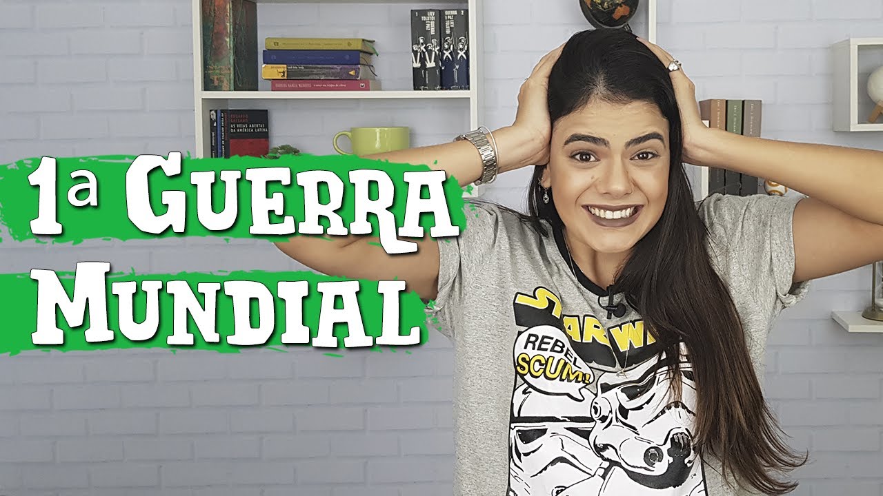 PRIMEIRA GUERRA MUNDIAL