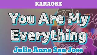 You Are My Everything by Julie Anne San Jose (Karaoke)