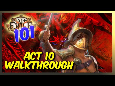Path of Exile 101 | Act 10 Guide - Bladestorm Gladiator Levelling