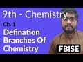 9th Class Chemistry Federal Board Ch 1 Branches Of Chemistry Chemistry Federal Board