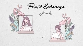 Download lagu Ruth Sahanaya - Jiwaku mp3
