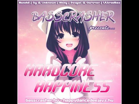 BEST OF MELODIC VOCAL HAPPY HARDCORE MEGAMIX #1 (Hardcore Happiness 1) mixed by: BassCrasher