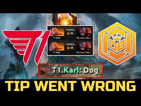 TIPS WENT WRONG - T1 VS OB NEON GAME 1 KARL "DOG ALL CHAT" DPC SEA 2022