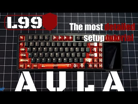 2025 Ultimate Guide: AULA L99   | Tri-Mode | Shortcut Keys | Driver Download | IPS Screen Setup