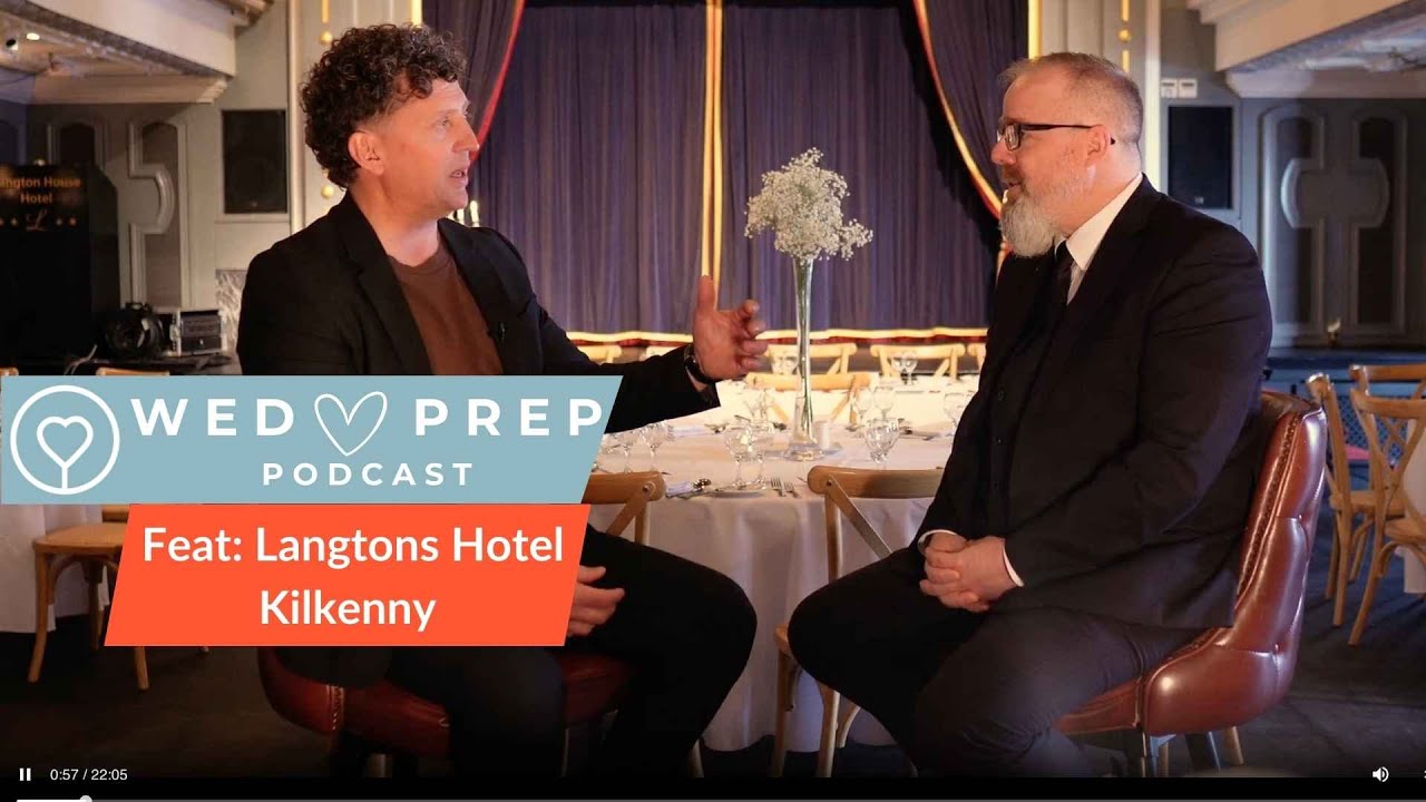 Langtons Hotel Kilkenny Wedding Tour & Tips | W E D 🤍 P R E P Podcast by WeddingSuppliers.ie