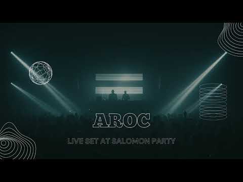 AROC - Live set at "Salomon party"