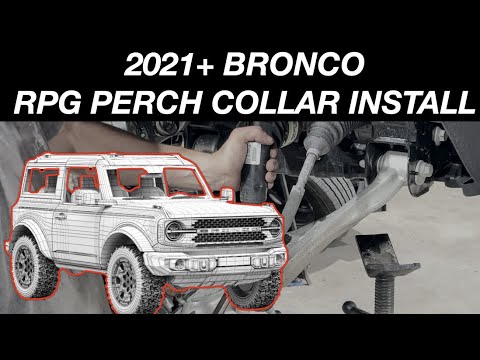 How To Install 2021+ Bronco Perch Collars