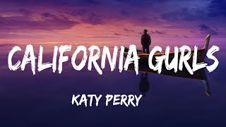 Katy Perry - California Gurls (Lyrics) ft. Snoop Dogg