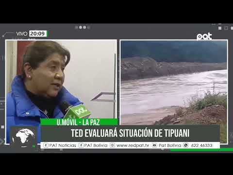 TED de La Paz evalúa recintos en Tipuani por lluvias