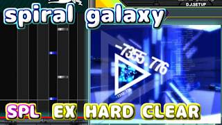 【beatmania IIDX 33 Sparkle Shower】spiral galaxy [SPL] (EX HARD CLEAR)