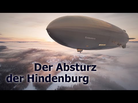 Der Absturz der Hindenburg (DOKU l Komplette Dokukentation, Luftfahrt Doku, Zeppelin Dokumentation)