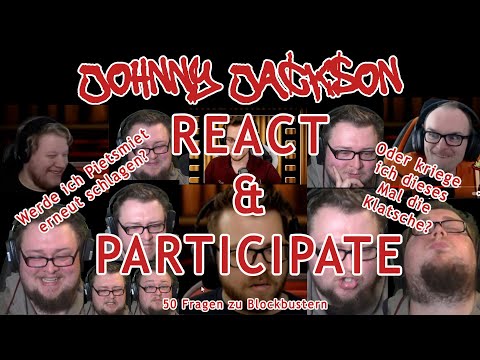 JOHNNY VS. PIETSMIET 3 - REACT & PARTICIPATE AUF 50 FRAGEN ZU BLOCKBUSTERN