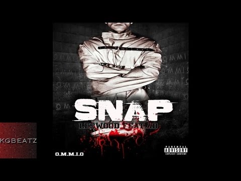 Leswood ft. AD - Snap [Prod. By Larry Jayy] [New 2015]