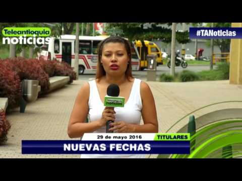 Titulares de Teleantioquia Noticias 1:00 p.m. - domingo 29 de mayo de 2016