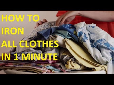 HOW TO IRON ALL CLOTHES IN 1 MINUTE