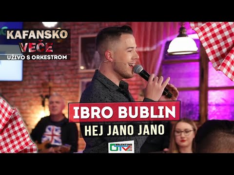 IBRO BUBLIN - HEJ JANO JANO | 2021 | UZIVO | OTV VALENTINO