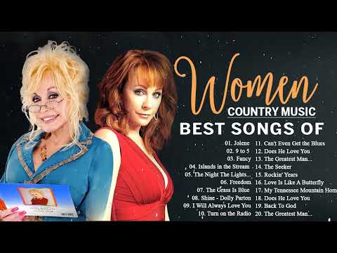 Reba McEntinre, Dolly Parton Best Songs ???? Best Female Country Songs By Reba And Dolly Parton
