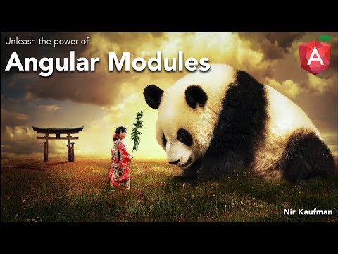 AngularNYC - Angular modules - Patterns & Techniques - Nir Kaufman (@nirkaufman)