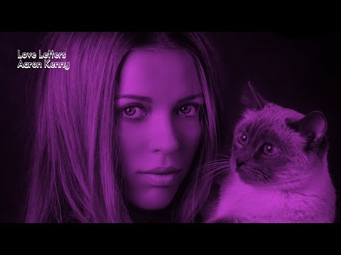 Love Letters - Aaron Kenny | 1 Hour