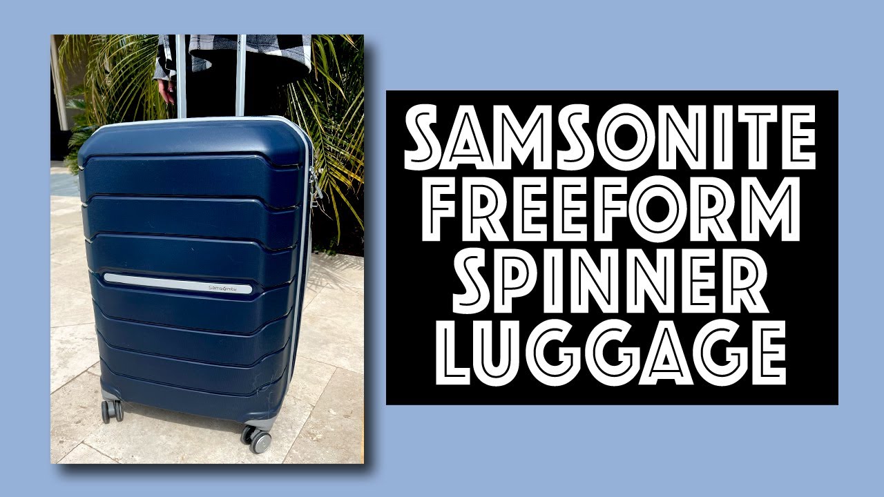 Samsonite Freeform Hardside Spinner Review