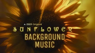 SUNFLOWER Web Series FULL BGM