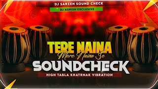 Download lagu Tere Naina Mere Naino Se 👊 #dj_sarzen High Tabla Sound Check Vibration 💯 Dj Ashish Exclusive mp3 Download lagu Tere Naina Mere Naino Se 👊 #dj_sarzen High Tabla Sound Check Vibration 💯 Dj Ashish Exclusive mp3
